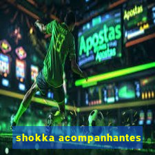 shokka acompanhantes